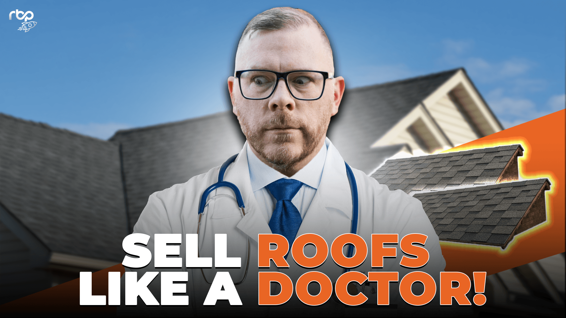 The Art of Selling Roofs: Transforming Sales Through Experience