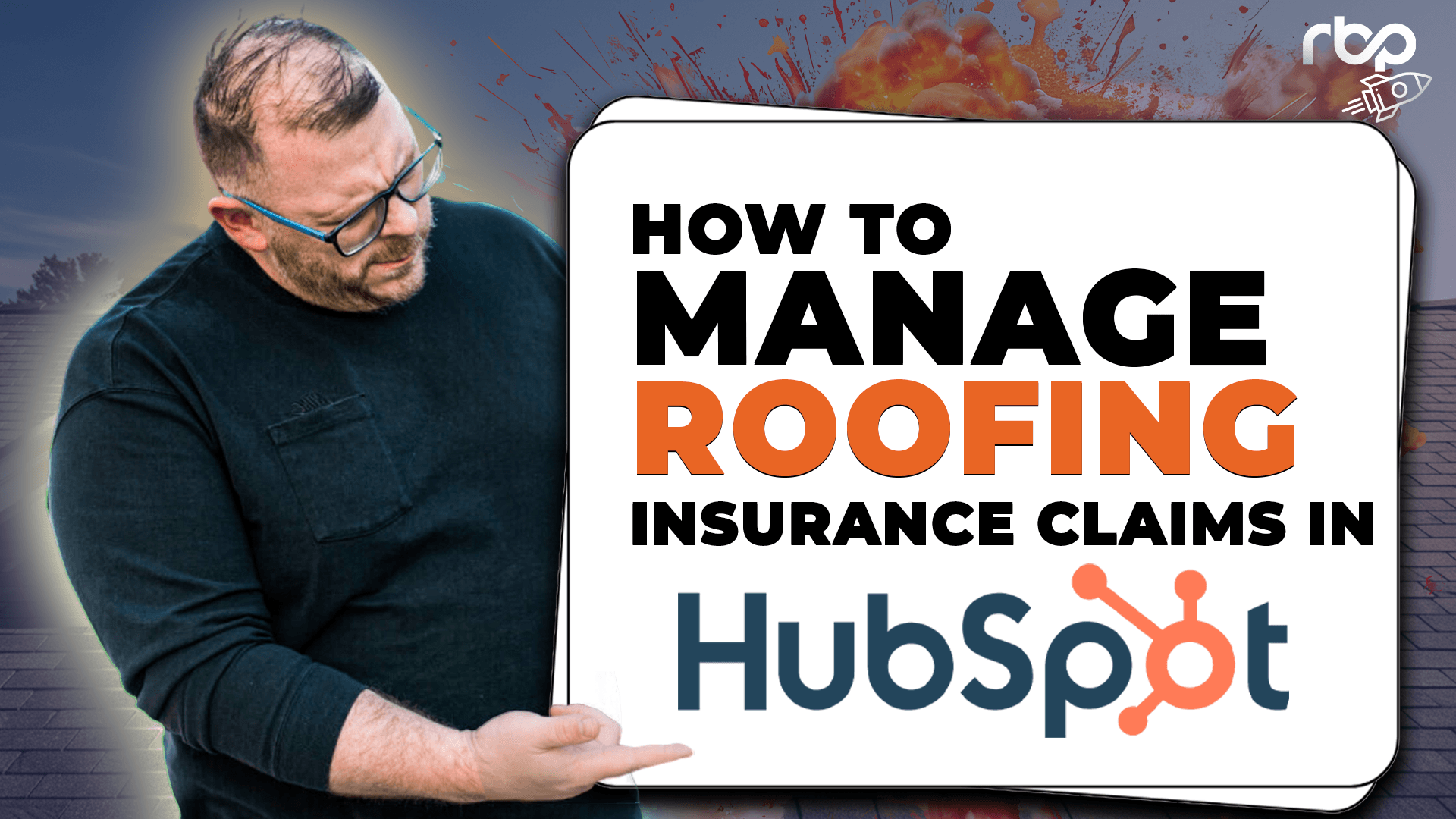 Streamlining Roofing Insurance Claims with HubSpot: A Comprehensive Guide